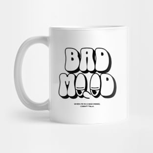 Bad mood Mug